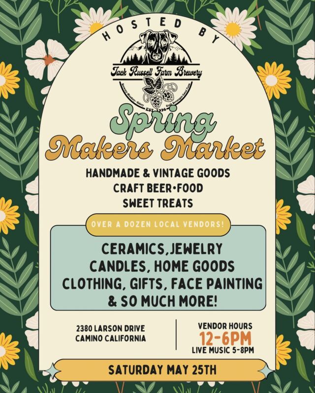 May 25th ❗️ join us for the Spring Makers Market. It will be a great day at the brewery with vendors, delicious bites, & live music following the market with @darthmozart. Mark those calenders! 
.
.
#jackrussellfarmbrewery #jackrussellbrewery #applehillofficial #applehill #visitapplehill #applehilltourguide #sacbeer #camino #craftbeer #sacbeerenthusiasts #handcraftedbeer #cider #hardcider #visitgoldcountry #visiteldoradocounty #eldoradocounty #appleblossom #brewery #brewerylife #localbusiness #foodtruck #visiteldorado #visiteldoradocounty