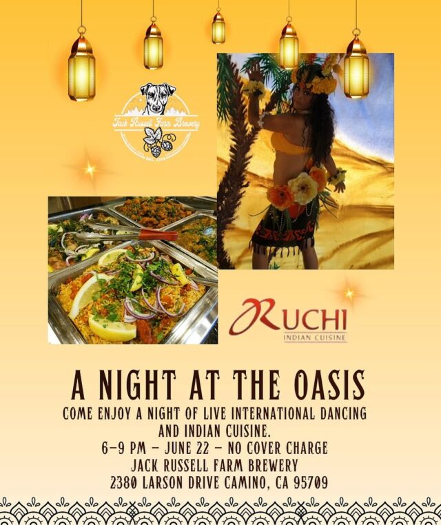 Join us this weekend for A Night at the Oasis Luve Dance performance! It is sure to be a fun evening here at the brewery with Ruchi’s of Folsom offering  authentic cuisine. 
.
.
#jackrussellfarmbrewery #jackrussellbrewery #applehillofficial #applehill #visitapplehill #applehilltourguide #sacbeer #camino #craftbeer #sacbeerenthusiasts #handcraftedbeer #cider #hardcider #visitgoldcountry #visiteldoradocounty #eldoradocounty #appleblossom #brewery #brewerylife #localbusiness #foodtruck #visiteldorado #visiteldoradocounty