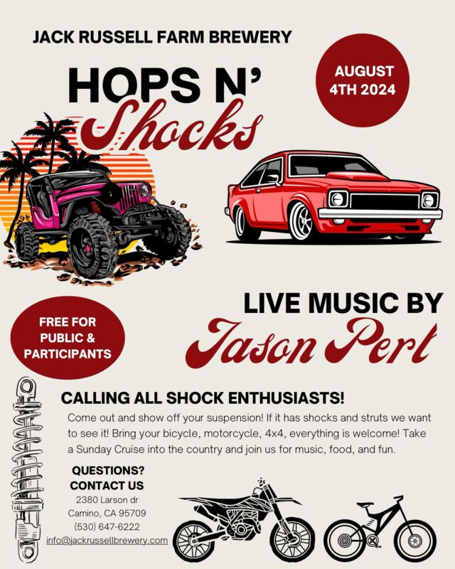 Join us August 4th for our first Hops N’ Shocks show here at Jack Russell Farm Brewery. If it has shocks bring it out and show it off! 
.
.
#jackrussellfarmbrewery #jackrussellbrewery #applehillofficial #applehill #visitapplehill #applehilltourguide #sacbeer #camino #craftbeer #sacbeerenthusiasts #handcraftedbeer #cider #hardcider #visitgoldcountry #visiteldoradocounty #eldoradocounty #appleblossom #brewery #brewerylife #localbusiness