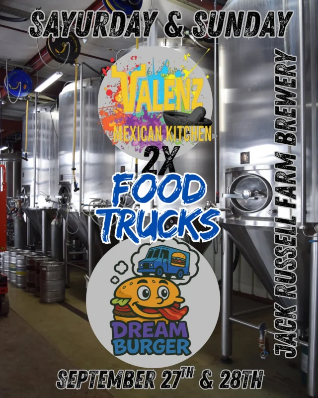This weekend 2x Food Trucks here at Jack Russell Farm Brewery. @dreamburgertruck & @valenz_tacos3 will be onsite Saturday September 27th & Sunday September 28th. Don’t miss out!