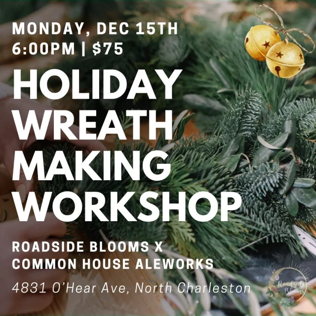Holiday cheer starts here 🎄✨

Roadside Blooms is bringing their wreath-making magic to Commonhouse on Monday, December 15th at 6 PM! Come sip, create, and take home something beautiful for the season.

Save your spot today through the link in our bio!
